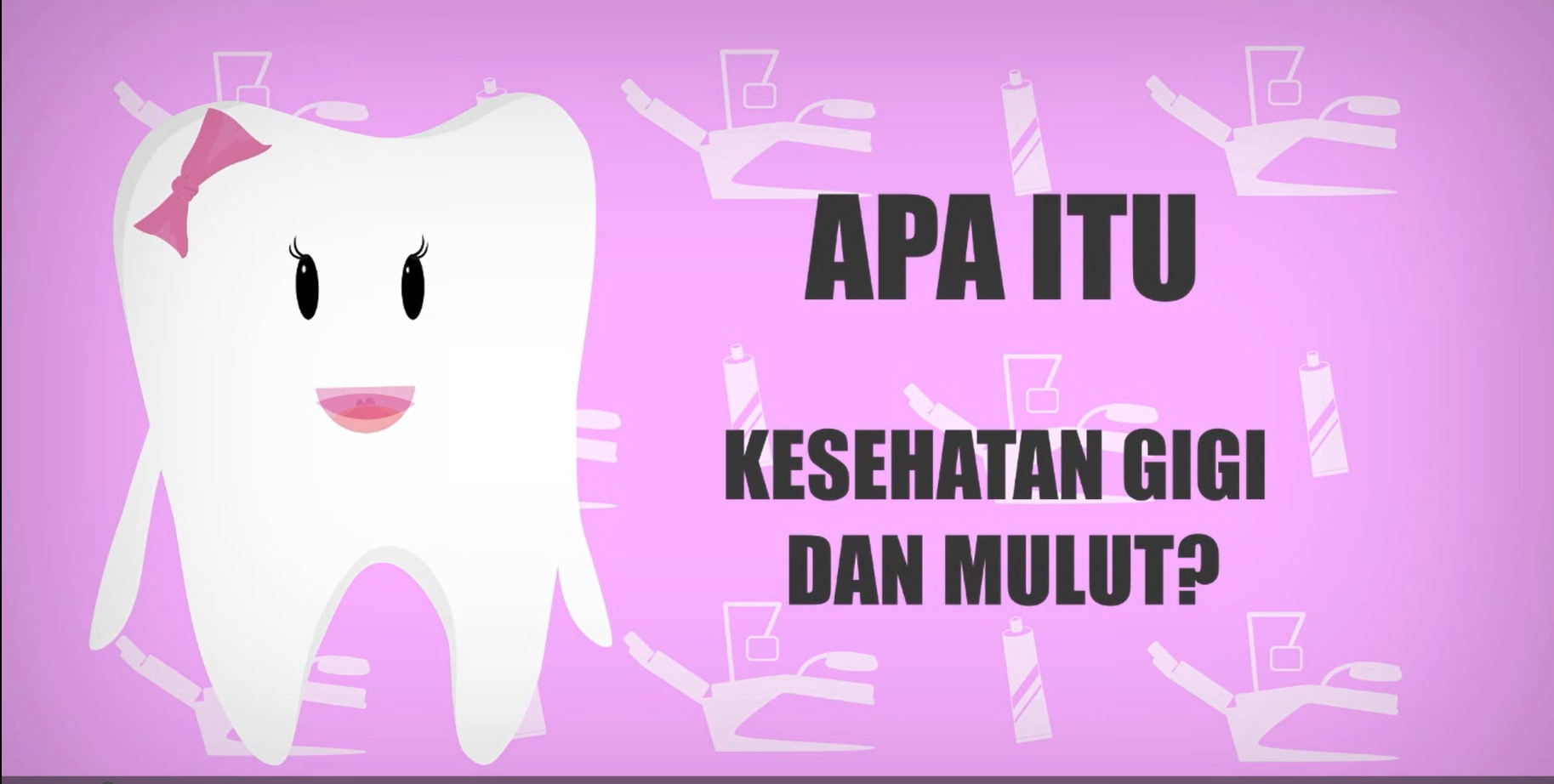 Kesehatan Gigi dan Mulut