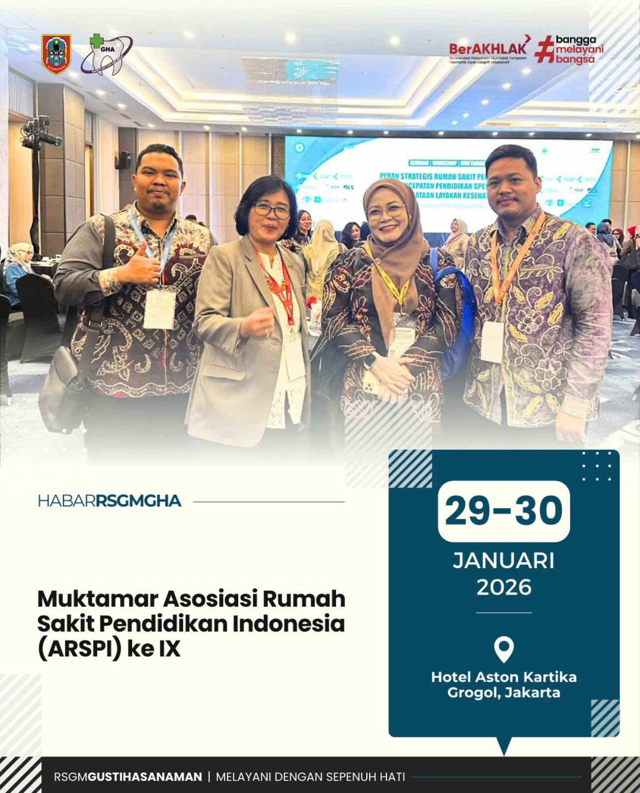 Muktamar Asosiasi Rumah Sakit Pendidikan Indonesia (ARSPI) ke IX