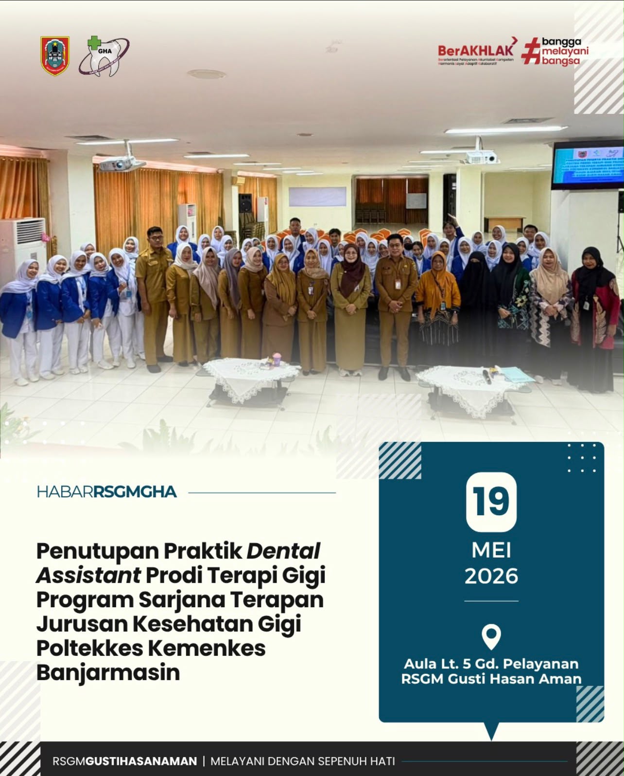 Penutupan Praktik Dental Assistant Prodi Terapi Gigi Jurusan Kesehatan Gigi Poltekkes Kemenkes Banjarmasin