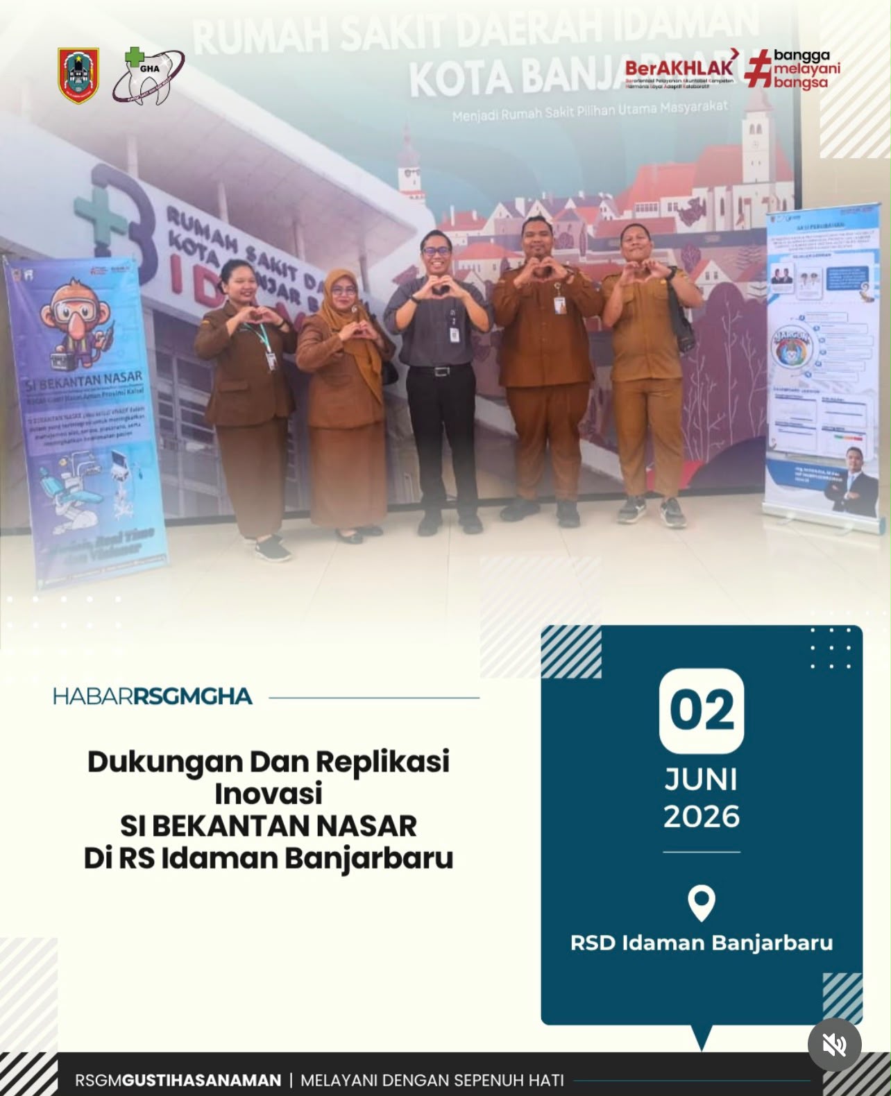 Dukungan dan Replikasi Inovasi Si Bekantan Nasar di RS Idaman Banjarbaru