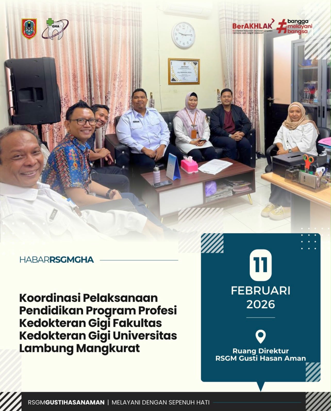 Koordinasi Pelaksanaan Pendidikan Program Profesi Kedokteran Gigi Fakultas Kedokteran Gigi Universitas Lambung Mangkurat