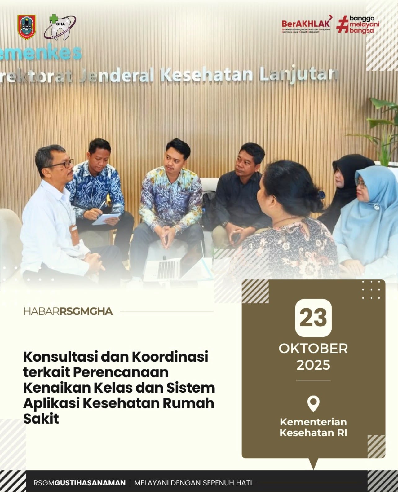 Konsultasi dan Koordinasi terkait Perencanaan Kenaikan Kelas dan Sistem Aplikasi Kesehatan Rumah Sakit