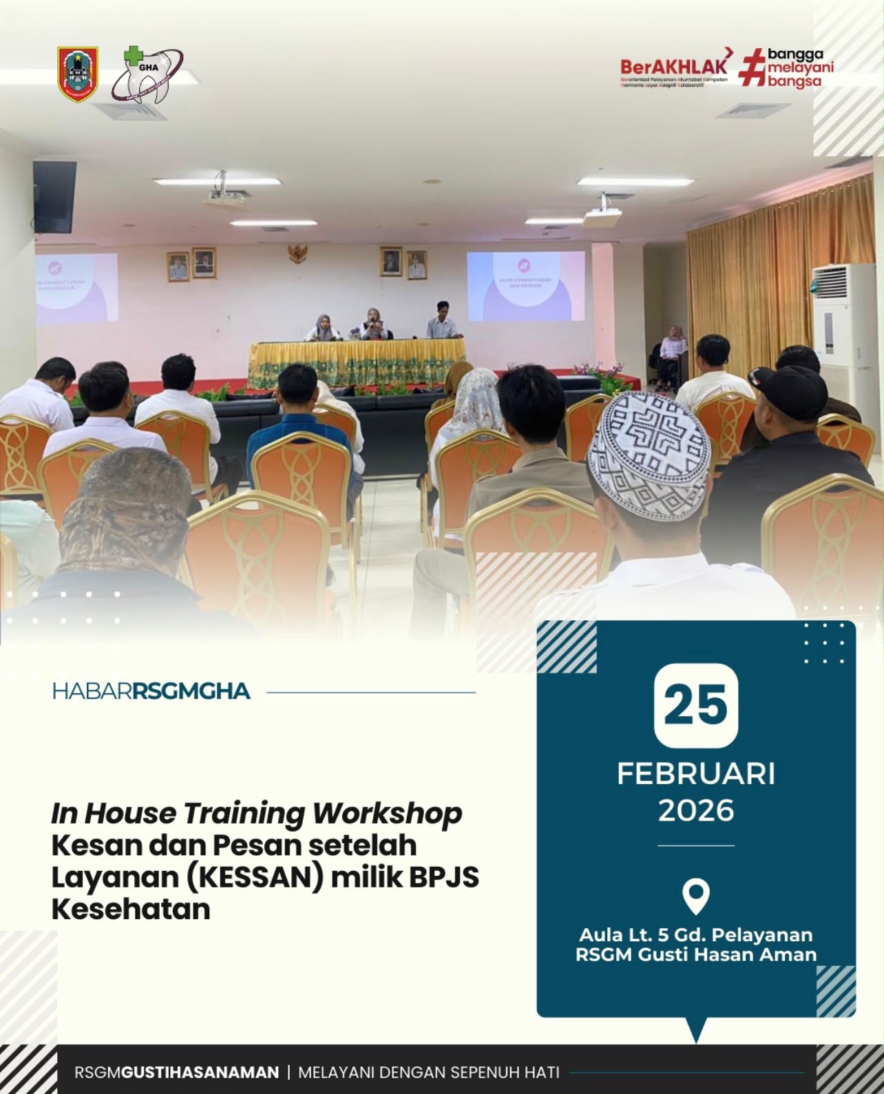 In House Training Workshop Kesan dan Pesan setelh Layanan (KESSAN) milik BPJS Kesehatan